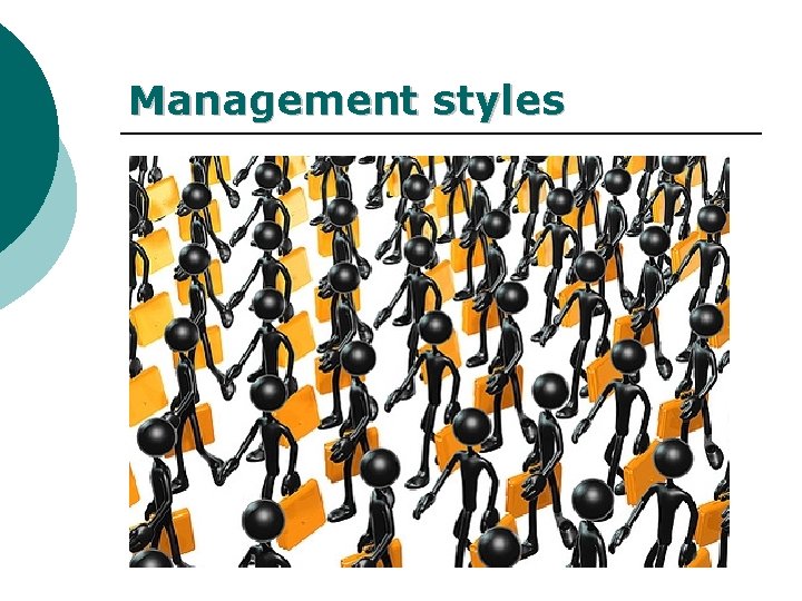 Management styles 