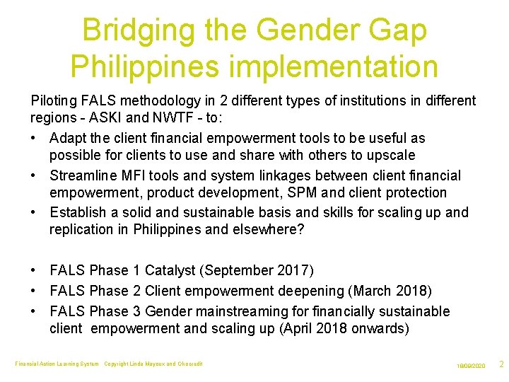 Bridging the Gender Gap Philippines implementation Piloting FALS methodology in 2 different types of