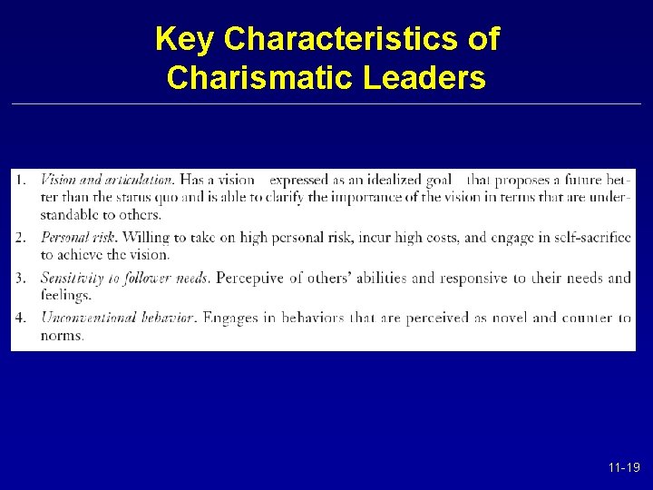 Key Characteristics of Charismatic Leaders 11 -19 