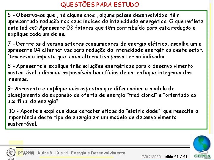 QUESTÕES PARA ESTUDO 6 - Observa-se que , há alguns anos , alguns países