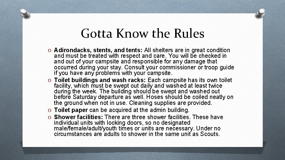 Gotta Know the Rules O Adirondacks, stents, and tents: All shelters are in great