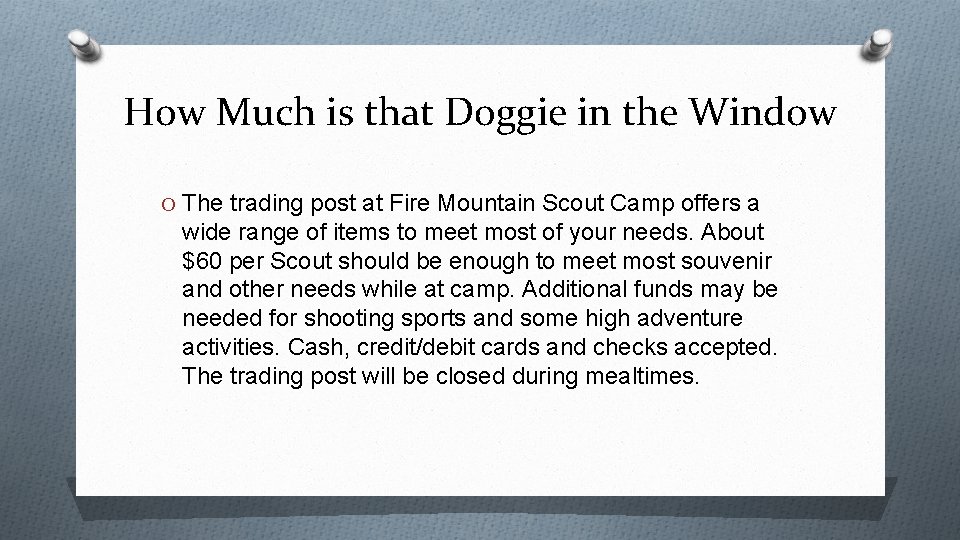 How Much is that Doggie in the Window O The trading post at Fire