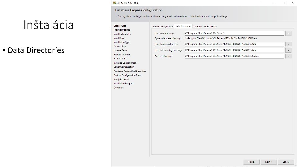 Inštalácia • Data Directories 