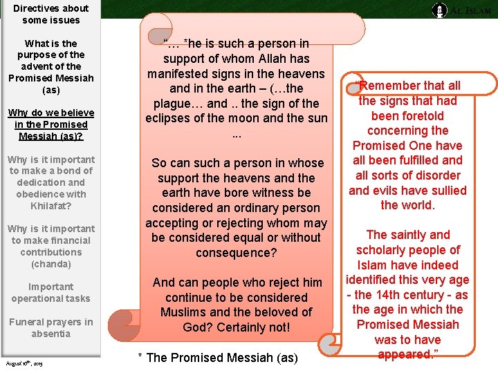 Directives about some issues What is the purpose of the advent of the Promised