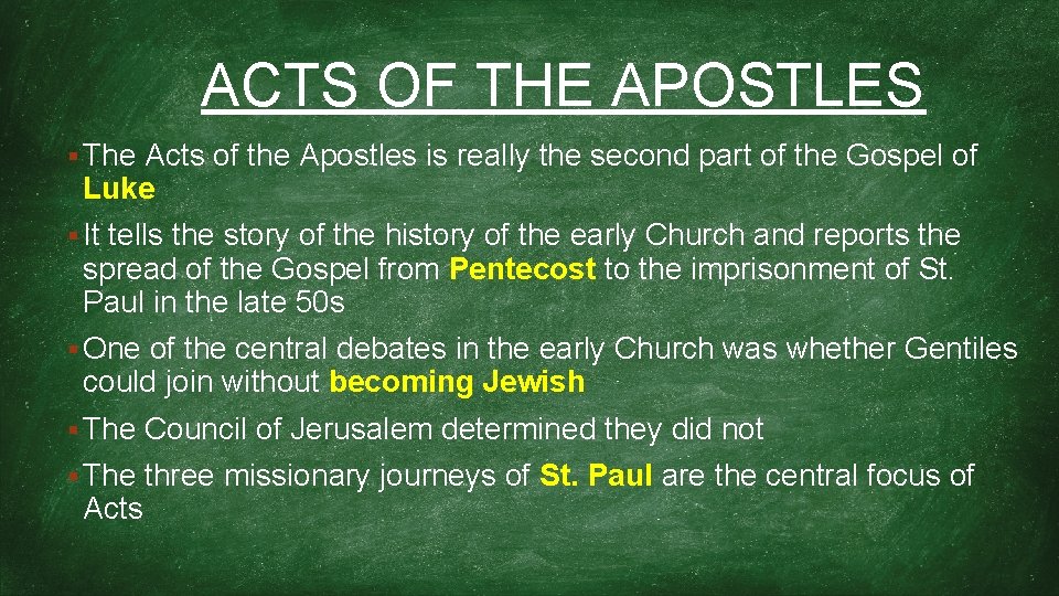 ACTS OF THE APOSTLES • § The. READ P 67 Acts of the Apostles