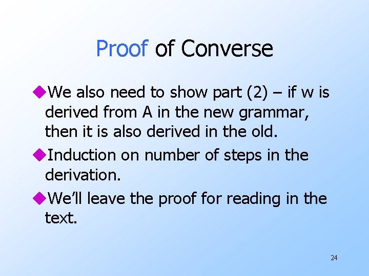 Proof of Converse u. We also need to show part (2) – if w Proof of Converse u. We also need to show part (2) – if w