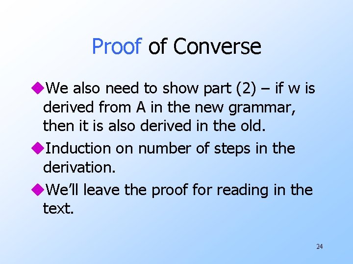 Proof of Converse u. We also need to show part (2) – if w