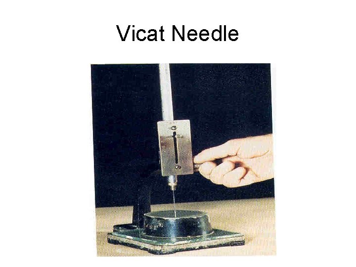 Vicat Needle 