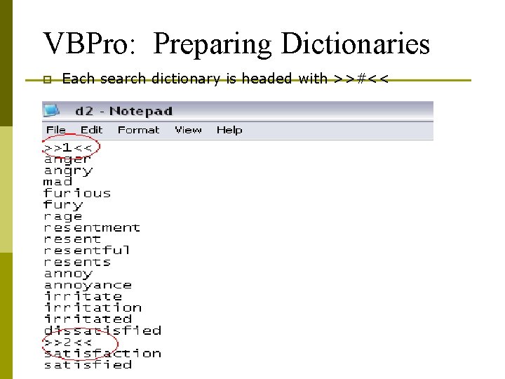 VBPro: Preparing Dictionaries p Each search dictionary is headed with >>#<< 