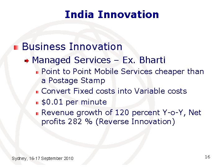 India Innovation Business Innovation Managed Services – Ex. Bharti Point to Point Mobile Services