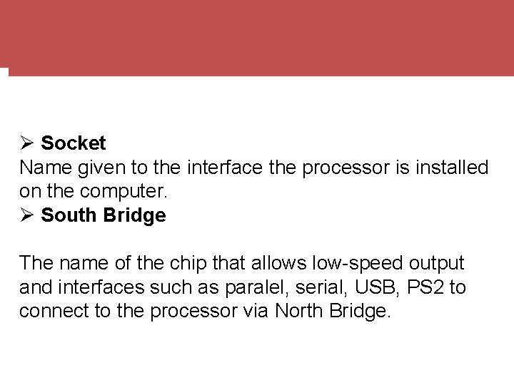  Socket Name given to the interface the processor is installed on the computer.