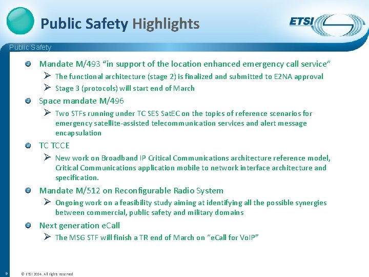 Public Safety Highlights Public Safety Mandate M/493 “in support of the location enhanced emergency