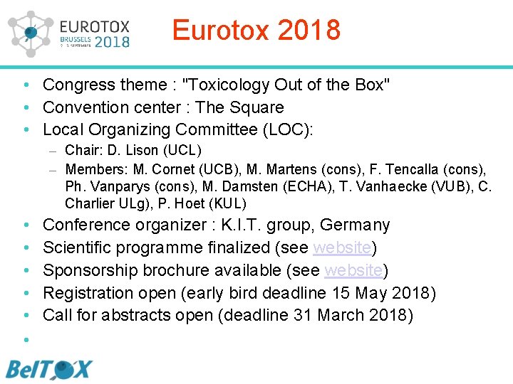 Eurotox 2018 • Congress theme : "Toxicology Out of the Box" • Convention center