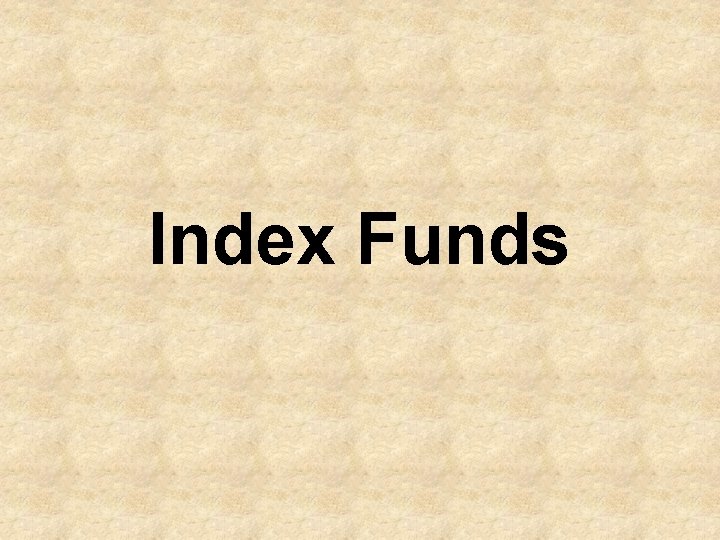 Index Funds 