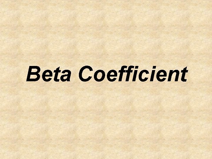 Beta Coefficient 