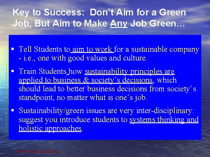 Key to Success: Don’t Aim for a Green Job, But Aim to Make Any