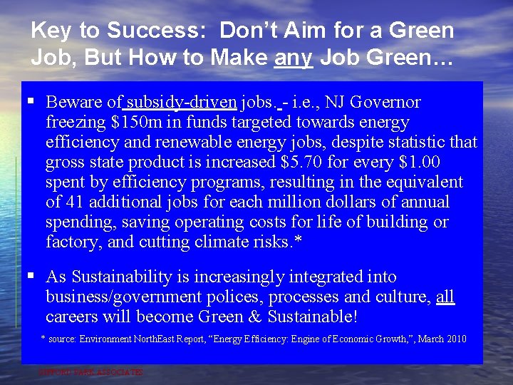 Key to Success: Don’t Aim for a Green Job, But How to Make any