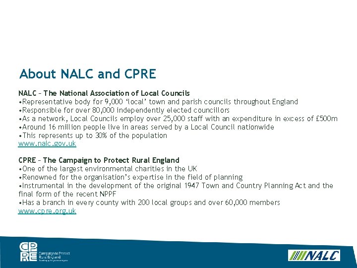 About NALC and CPRE NALC – The National Association of Local Councils • Representative