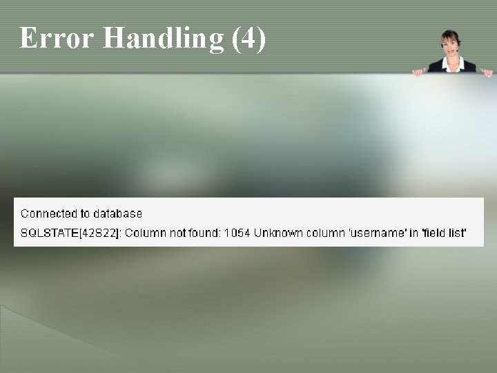 Error Handling (4) Error Handling (4)