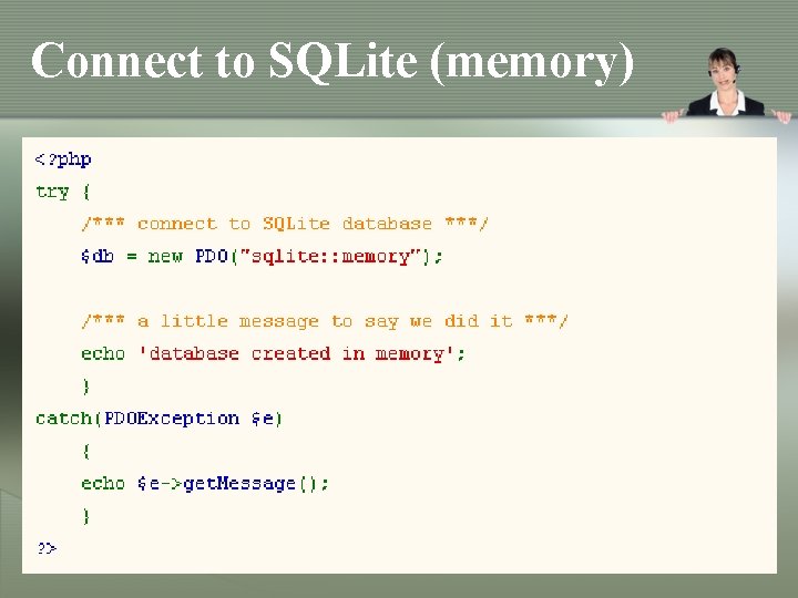 Connect to SQLite (memory) Connect to SQLite (memory)