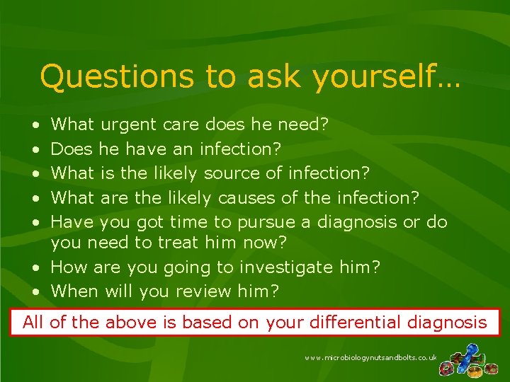 Questions to ask yourself… • • • What urgent care does he need? Does Questions to ask yourself… • • • What urgent care does he need? Does