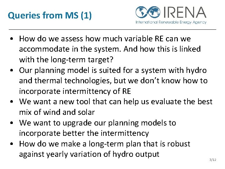 Queries from MS (1) • How do we assess how much variable RE can