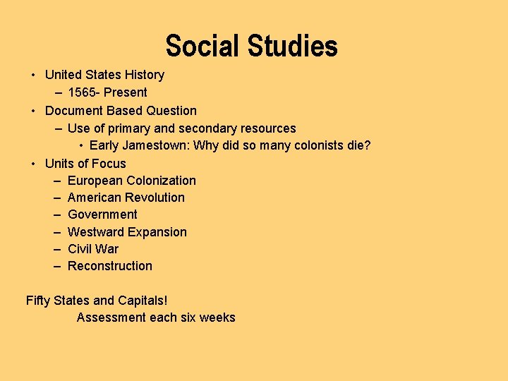 Social Studies • United States History – 1565 - Present • Document Based Question