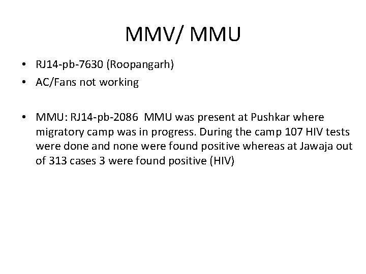 MMV/ MMU • RJ 14 -pb-7630 (Roopangarh) • AC/Fans not working • MMU: RJ