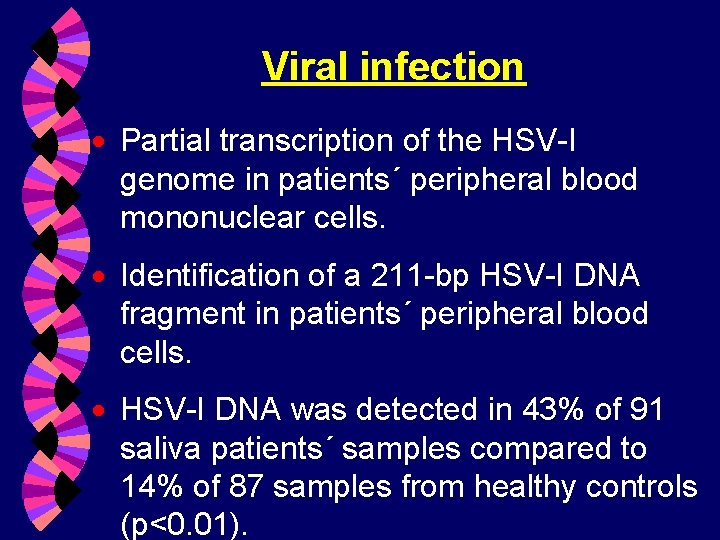 Viral infection · Partial transcription of the HSV-I genome in patients´ peripheral blood mononuclear