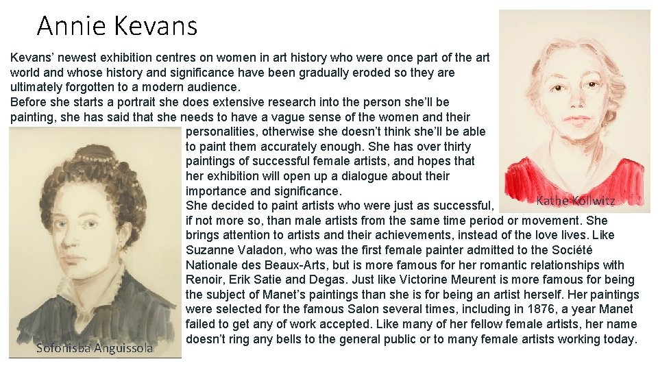 Annie Kevans’ newest exhibition centres on women in art history who were once part