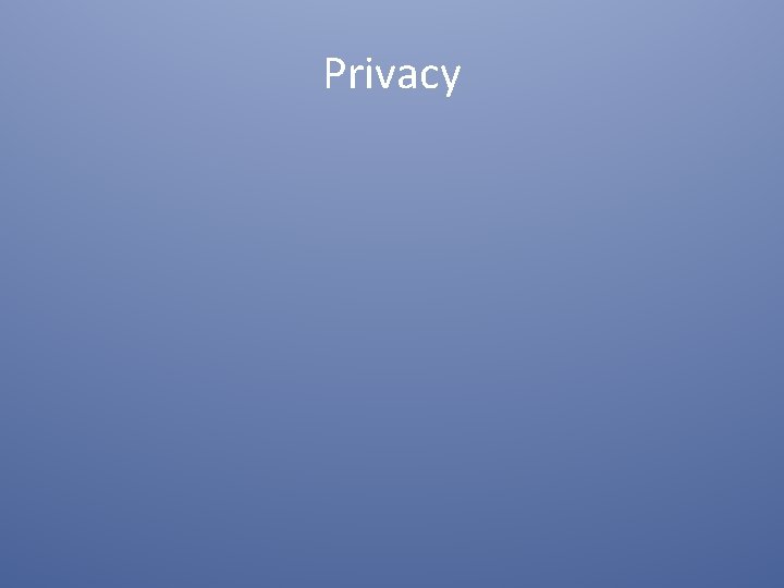 Privacy 