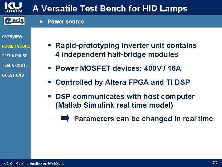 A Versatile Test Bench for HID Lamps ► Power source OVERVIEW POWER SOURCE TESLA