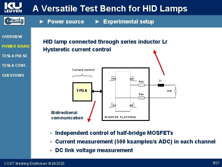 A Versatile Test Bench for HID Lamps ► Power source OVERVIEW POWER SOURCE ►