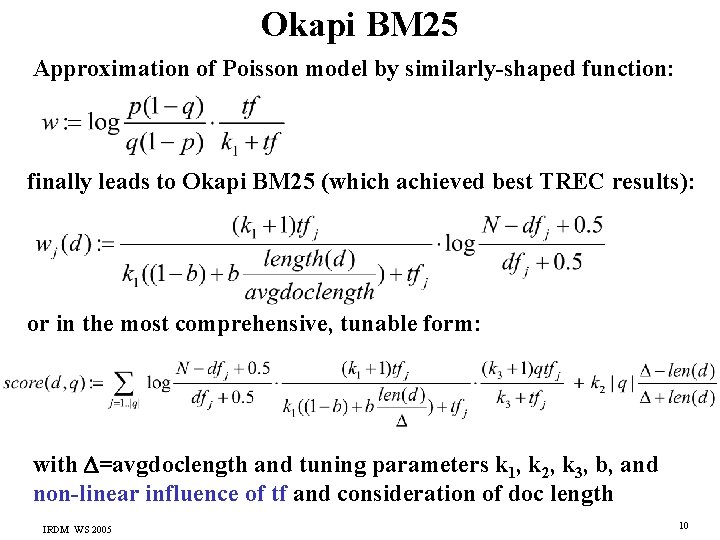 Okapi BM 25 Approximation of Poisson model by similarly-shaped function: finally leads to Okapi