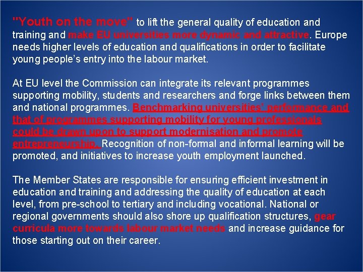 "Youth on the move" to lift the general quality of education and training and