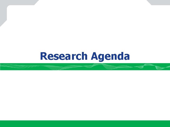 Research Agenda 
