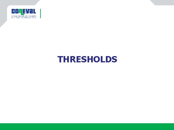 THRESHOLDS 