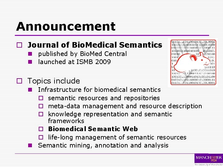 Announcement o Journal of Bio. Medical Semantics n published by Bio. Med Central n