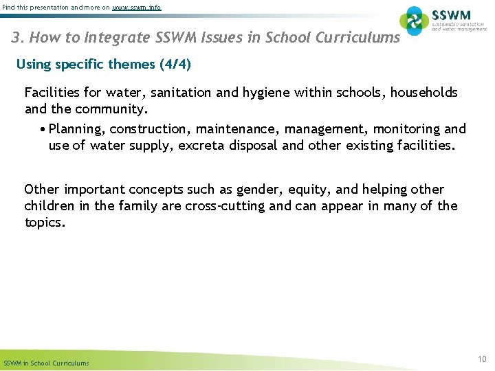 Find this presentation and more on www. sswm. info 3. How to Integrate SSWM