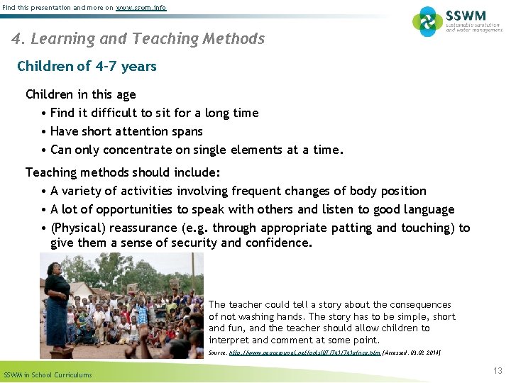 Find this presentation and more on www. sswm. info 4. Learning and Teaching Methods