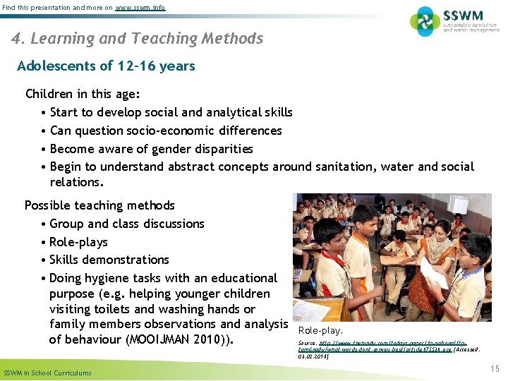 Find this presentation and more on www. sswm. info 4. Learning and Teaching Methods