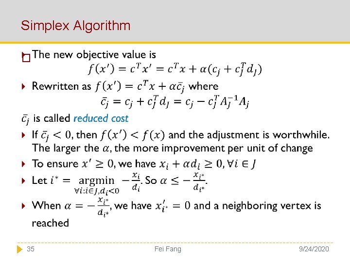 Simplex Algorithm � 35 Fei Fang 9/24/2020 