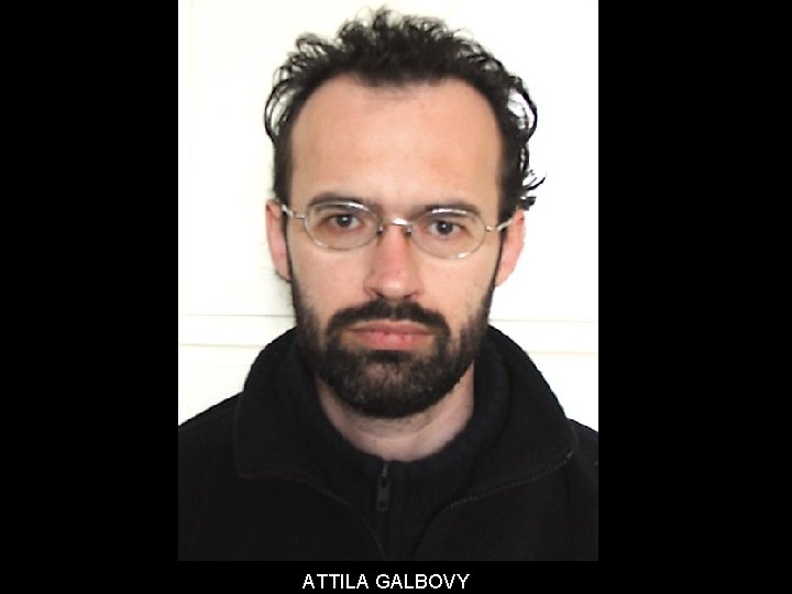 ATTILA GALBOVY 