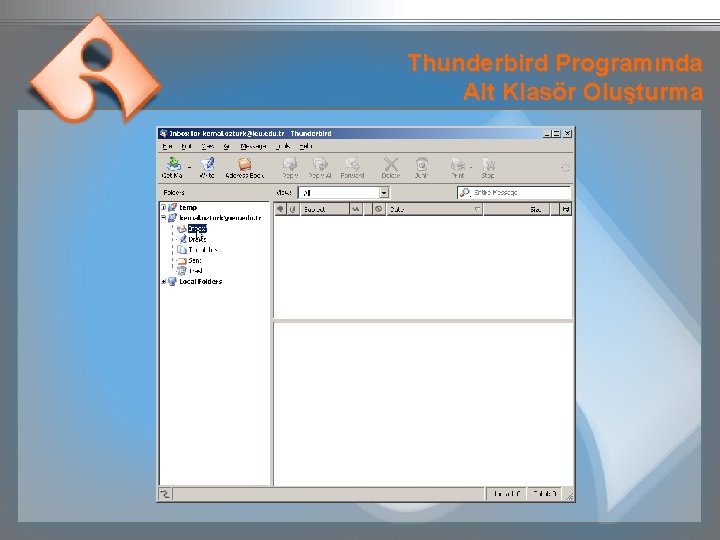 Thunderbird Programında Alt Klasör Oluşturma 