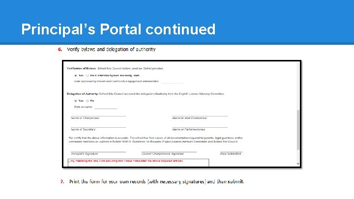 Principal’s Portal continued 