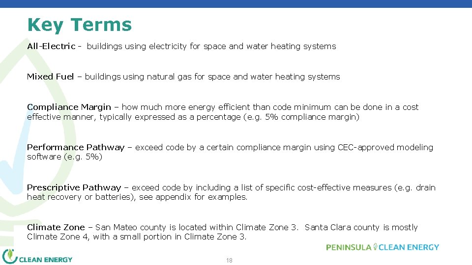 Key Terms All-Electric - buildings using electricity for space and water heating systems Mixed