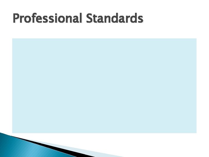 Professional Standards 