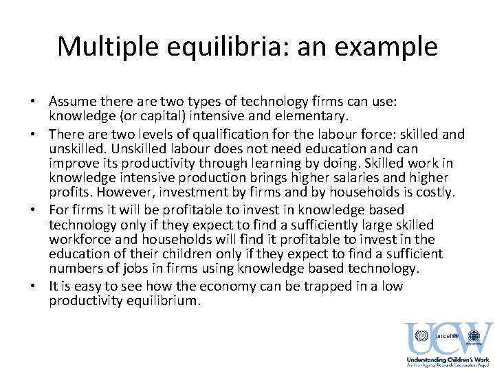 Multiple equilibria: an example • Assume there are two types of technology firms can