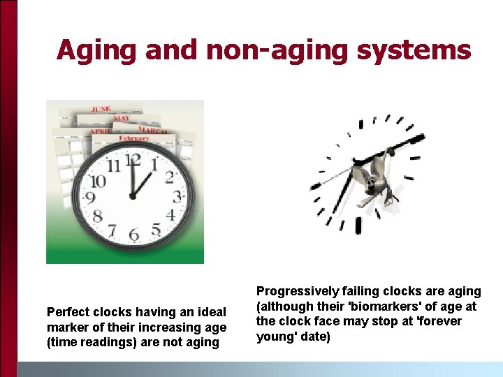 Aging and non-aging systems Perfect clocks having an ideal marker of their increasing age