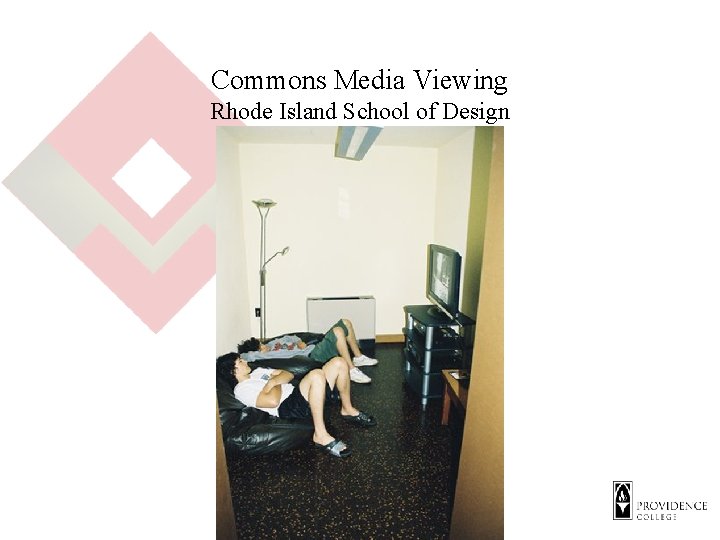 Commons Media Viewing Rhode Island School of Design 
